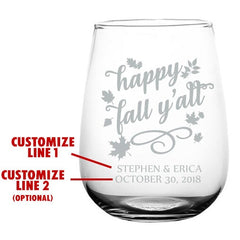 CUSTOMIZABLE Stemless Wine Glass - Happy Fall Y'all - 17 ounce