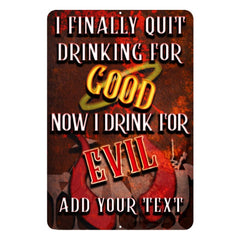 Metal Bar Sign - Customized - Good Evil - 12