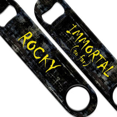 ADD YOUR NAME Speed Bottle Opener - Immortal (So Far)