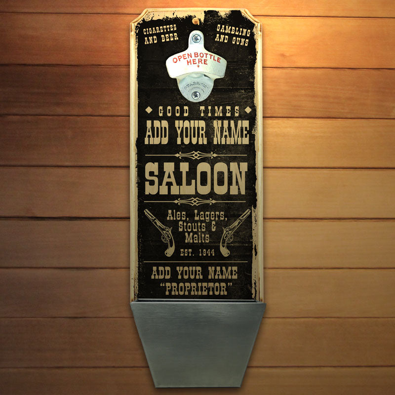 CUSTOMIZABLE Wall Mounted Wood Plaque Bottle Opener & Cap Catcher - Vintage Saloon